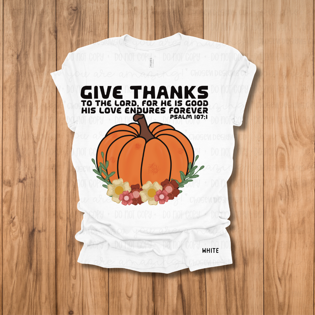 Give Thanks to the Lord